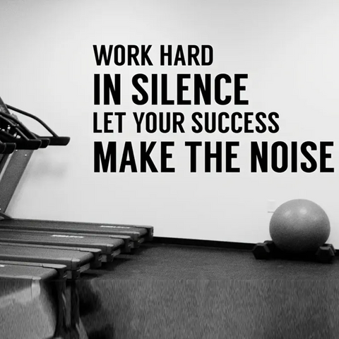 Nálepka na stěnu „Workout in silence. Let your success make the noise“